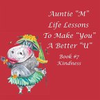 Auntie &quote;M&quote; Life Lessons to Make You a Better &quote;U&quote;