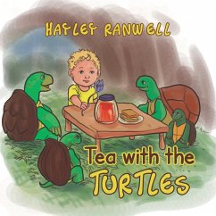 Tea with the Turtles - Ranwell, Hayley