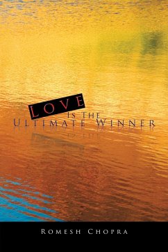 Love Is the Ultimate Winner - Chopra, Romesh