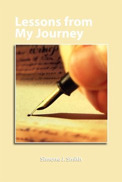 Lessons from My Journey - Smith, Simone J.