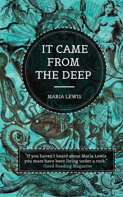 It Came From The Deep - Lewis, Maria