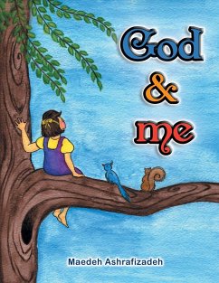 God & Me - Ashrafizadeh, Maedeh