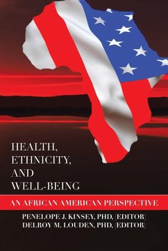 Health, Ethnicity, and Well-Being - Penelope J. Kinsey, (Editor); Delroy Louden, (Editor)