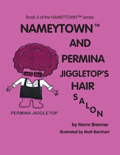 Nameytown and Permina Jiggletop'S Hair Salon - Brenner, Norm