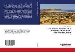 Dirre Sheikh Hussein As a Religious and Ethno-Nationalist Centre