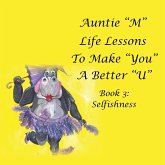 Auntie "M" Life Lessons to Make "You" a Better "U"