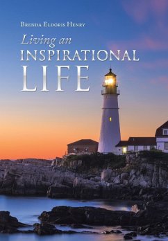 Living an Inspirational Life - Henry, Brenda