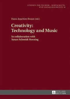 Creativity: Technology and Music (eBook, ePUB)