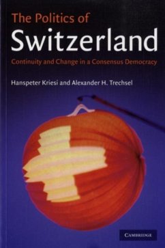 Politics of Switzerland (eBook, PDF) - Kriesi, Hanspeter