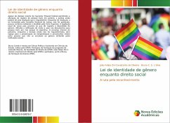 Lei de identidade de gênero enquanto direito social - Zini Cavalcante de Oliveira, João Felipe;C. S. L Silva, Bruna