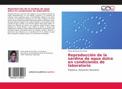 Reproducción de la sardina de agua dulce en condiciones de laboratorio