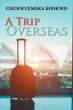 A Trip Overseas - Bild 1