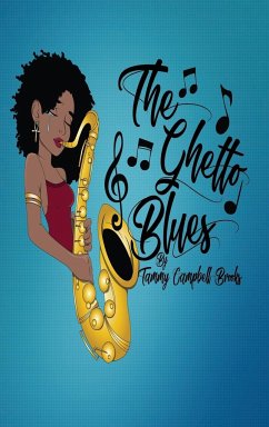 The Ghetto Blues - Brooks, Tammy Campbell