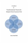 Handbook on Transformational Teamwork (eBook, ePUB) Handbook on Transformational Teamwork (eBook, ePUB)