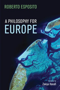 A Philosophy for Europe (eBook, ePUB) - Esposito, Roberto