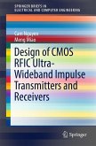 Design of CMOS RFIC Ultra-Wideband Impulse Transmitters and Receivers (eBook, PDF)
