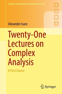 Twenty-One Lectures on Complex Analysis (eBook, PDF) - Isaev, Alexander