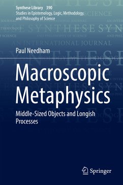 Macroscopic Metaphysics (eBook, PDF) - Needham, Paul
