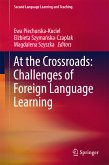 At the Crossroads: Challenges of Foreign Language Learning (eBook, PDF)
