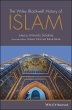 The Wiley Blackwell History of Islam... - Bild 1