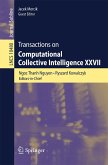Transactions on Computational Collective Intelligence XXVII (eBook, PDF)