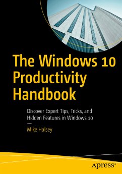 The Windows 10 Productivity Handbook (eBook, PDF) - Halsey, Mike