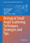Biological Small Angle Scattering: Techniques, Strategies and Tips (eBook, PDF)