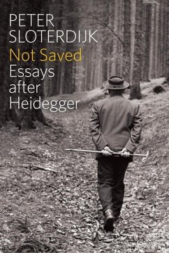 Not Saved (eBook, PDF) - Sloterdijk, Peter