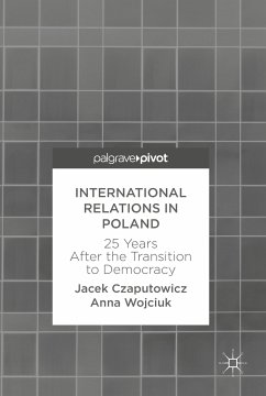 International Relations in Poland (eBook, PDF) - Czaputowicz, Jacek; Wojciuk, Anna