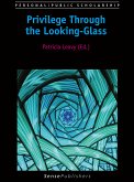 Privilege Through the Looking-Glass (eBook, PDF)