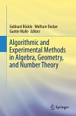 Algorithmic and Experimental Methods in Algebra, Geometry, and Number Theory (eBook, PDF)