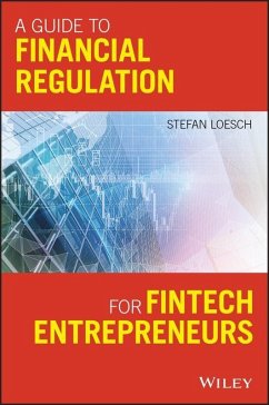 Cover A Guide to Financial Regulation for Fintech Entrepreneurs (eBook, PDF)
