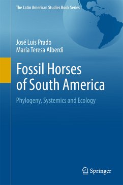 Fossil Horses of South America (eBook, PDF) - Prado, José Luis; Alberdi, María Teresa