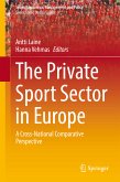 The Private Sport Sector in Europe (eBook, PDF)