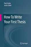 How To Write Your First Thesis (eBook, PDF)