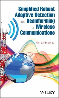 Simplified Robust Adaptive Detection and Beamforming for Wireless Communications (eBook, ePUB) - Elnashar, Ayman
