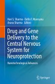 Drug and Gene Delivery to the Central Nervous System for Neuroprotection (eBook, PDF)