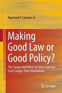 Making Good Law or Good Policy? (eBook, PDF) - Carman, Raymond V.