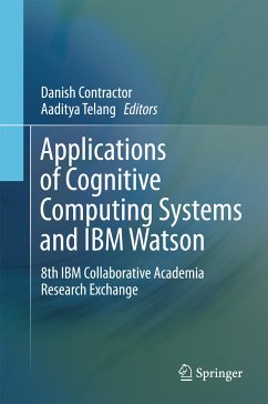 Applications of Cognitive Computing Systems and IBM Watson (eBook, PDF)