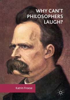 Why Can't Philosophers Laugh? (eBook, PDF) - Froese, Katrin