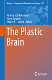 The Plastic Brain (eBook, PDF)