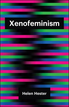 Xenofeminism (eBook, PDF) - Hester, Helen