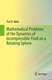 Mathematical Problems of the Dynamics of Incompressible Fluid on a Rotating Sphere (eBook, PDF)