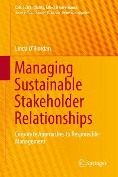 Managing Sustainable Stakeholder Relationships (eBook, PDF) - O'Riordan, Linda