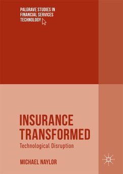 Insurance Transformed (eBook, PDF) - Naylor, Michael