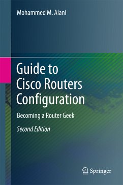 Guide to Cisco Routers Configuration (eBook, PDF) - Alani, Mohammed M.