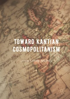 Toward Kantian Cosmopolitanism (eBook, PDF) - Sanahuja, Lorena Cebolla
