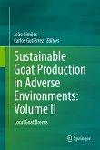 Sustainable Goat Production in Adverse Environments: Volume II (eBook, PDF)