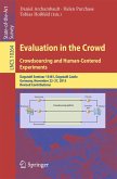 Evaluation in the Crowd. Crowdsourcing and Human-Centered Experiments (eBook, PDF)