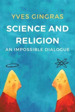 Science and Religion (eBook, PDF) - Gingras, Yves